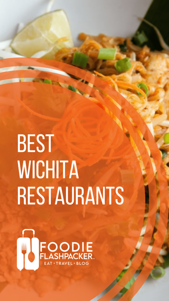 20 Must-Try Wichita Restaurants | Best Restaurants in Wichita Kansas