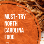Must-Try North Carolina Food