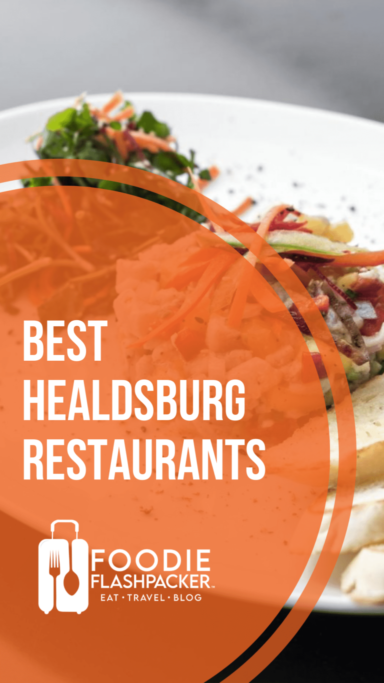 10 Must-Try Healdsburg Restaurants | Best Restaurants in Healdsburg CA
