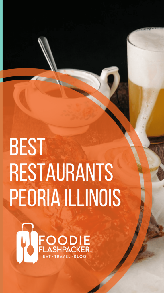 17 Best Restaurants Peoria Illinois | Where to Eat In Peoria