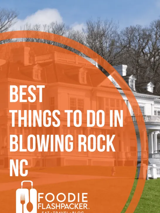 Best Things To Do In Blowing Rock NC
