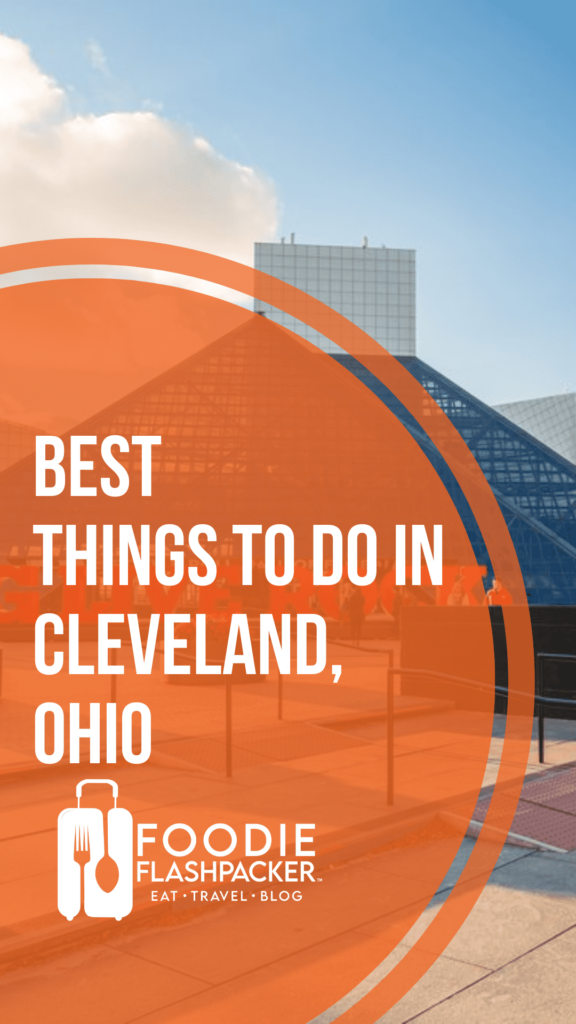 10 Best Things To Do In Cleveland, Ohio