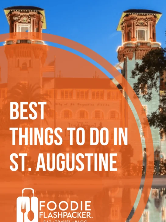 Best Things To Do In St. Augustine
