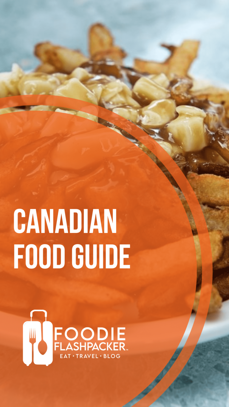 Canadian Food Guide: The 16 Best Examples of Canadian Cuisine