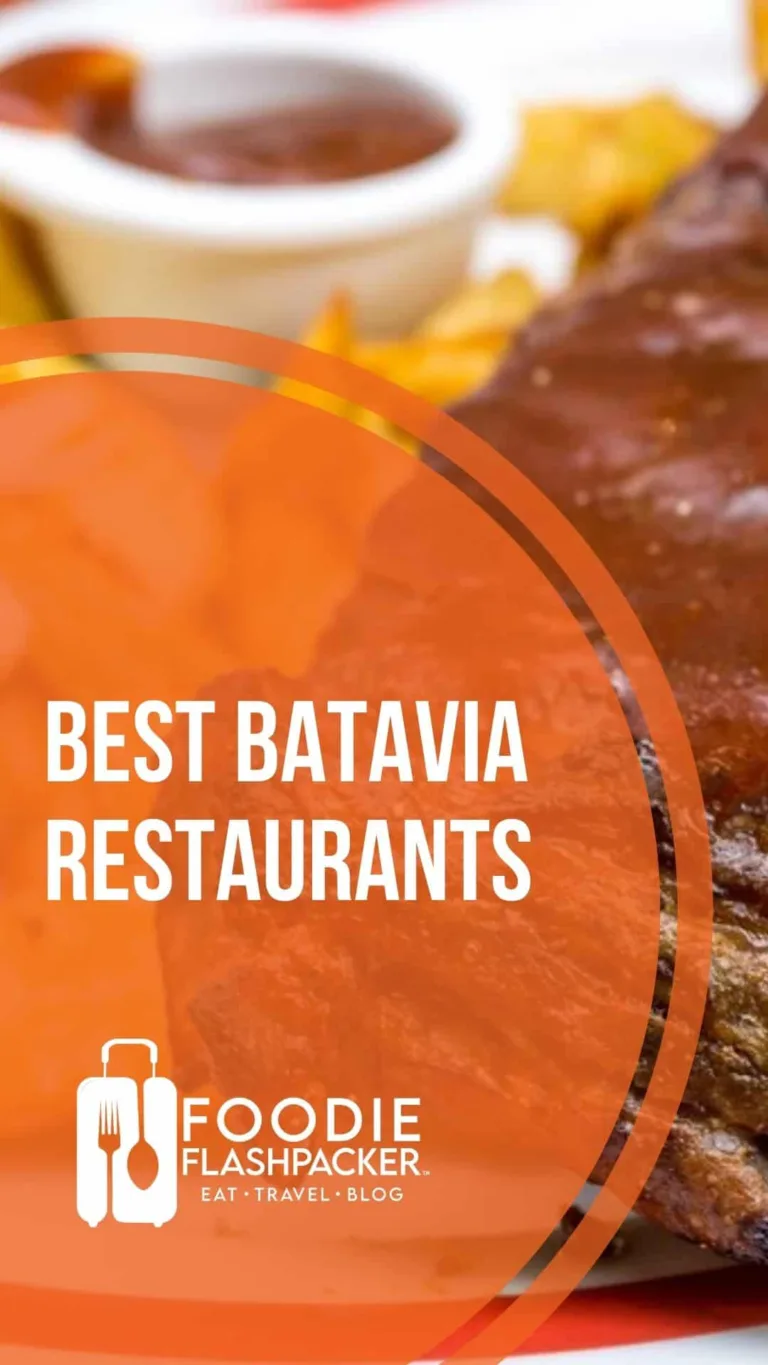 7 Must-Try Batavia Restaurants