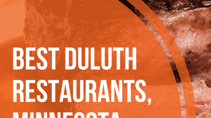 Best Duluth Restaurants, Minnesota