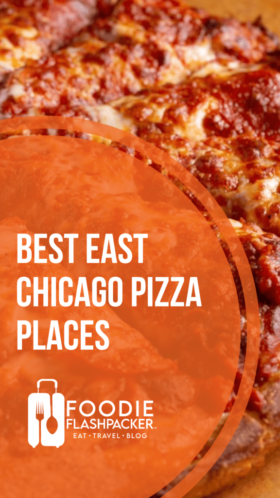 The 10 Best East Chicago Pizza Restaurants