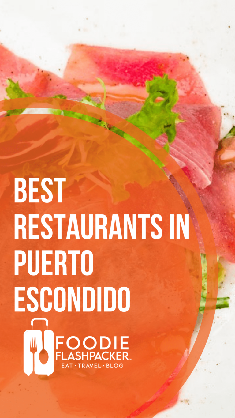 20 Best Restaurants In Puerto Escondido, Oaxaca, Mexico