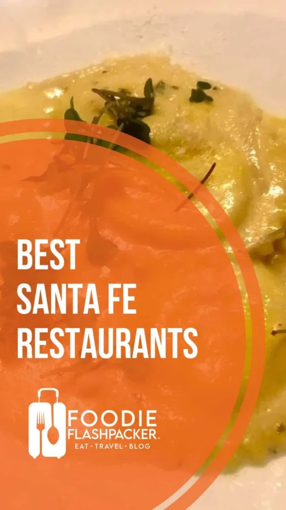 15 Best Restaurants In Santa Fe, New Mexico (Updated March 2024)