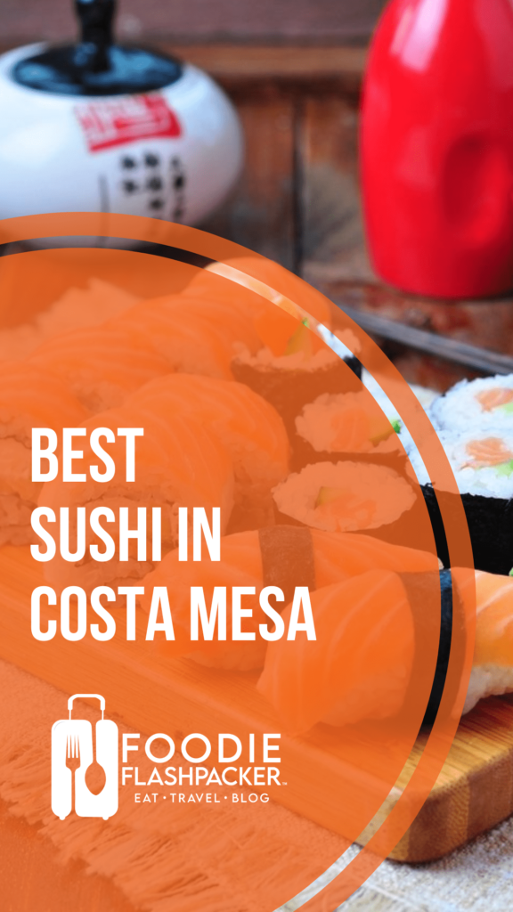Best Sushi In Costa Mesa