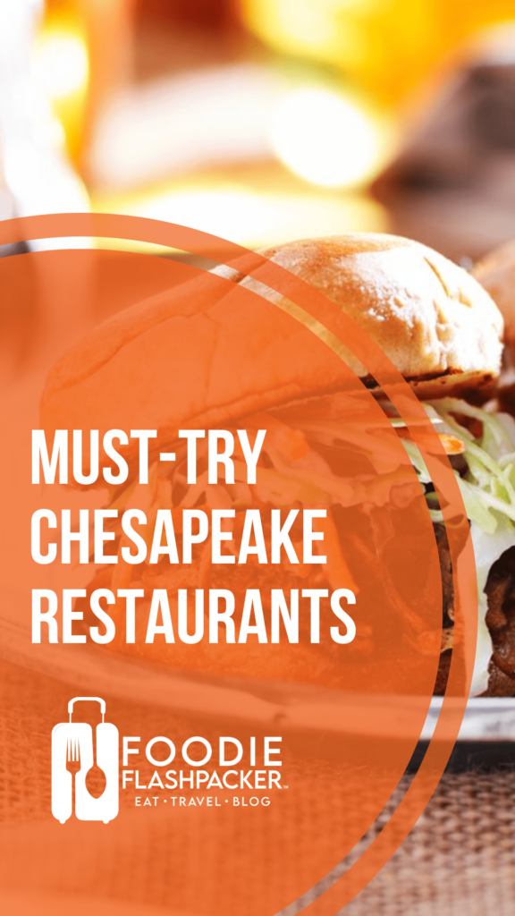 7 Must-Try Chesapeake Restaurants