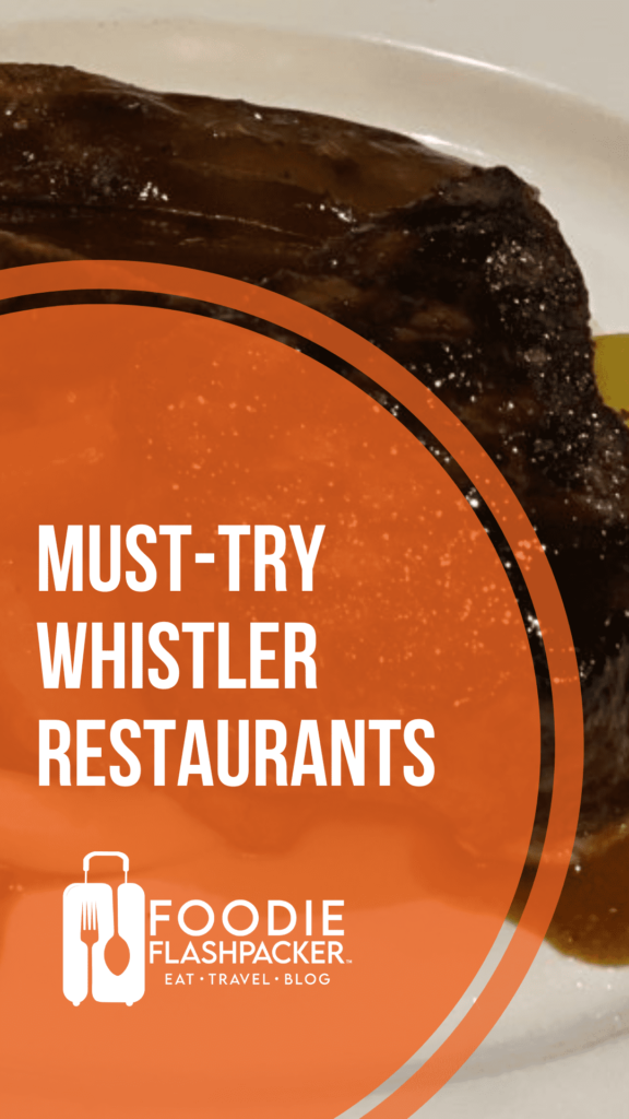 7 Must-Try Whistler Restaurants