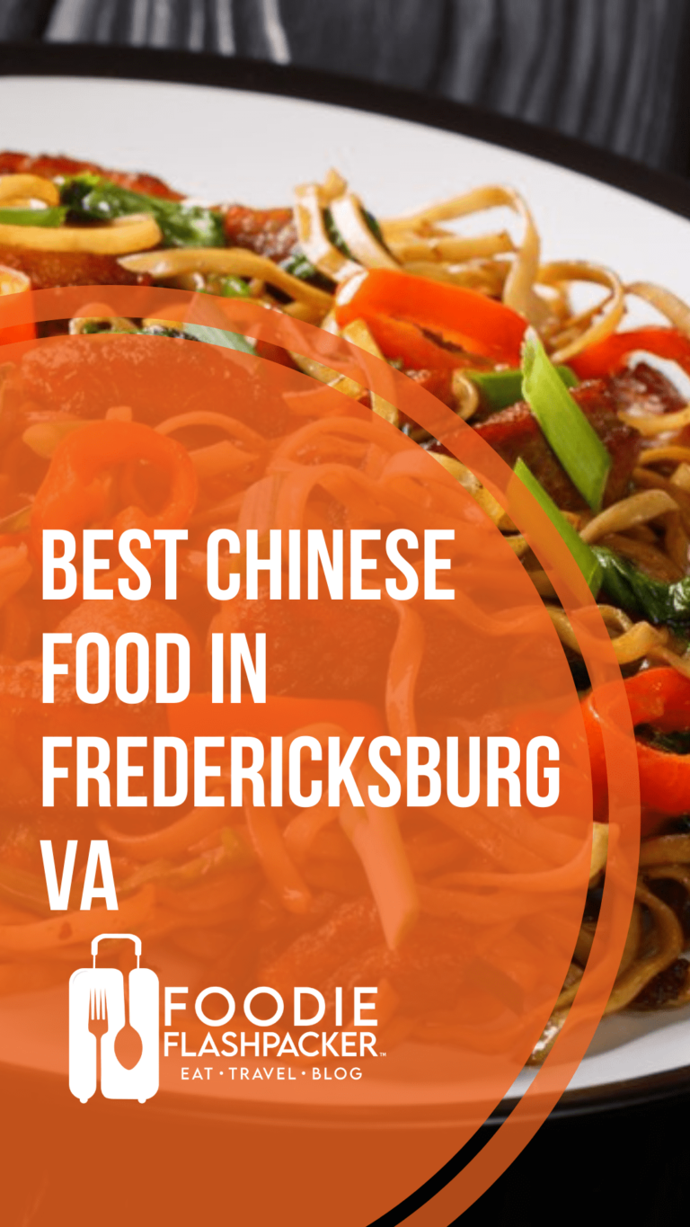 Best Chinese Food In Fredericksburg VA | 5 Must-Try Fredericksburg Chinese Restaurants