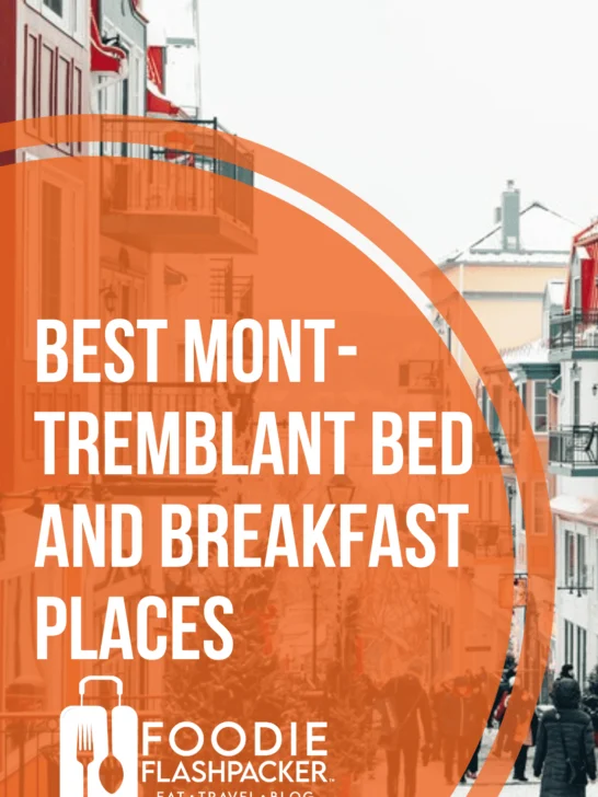 Best Mont-Tremblant Bed And Breakfast Places