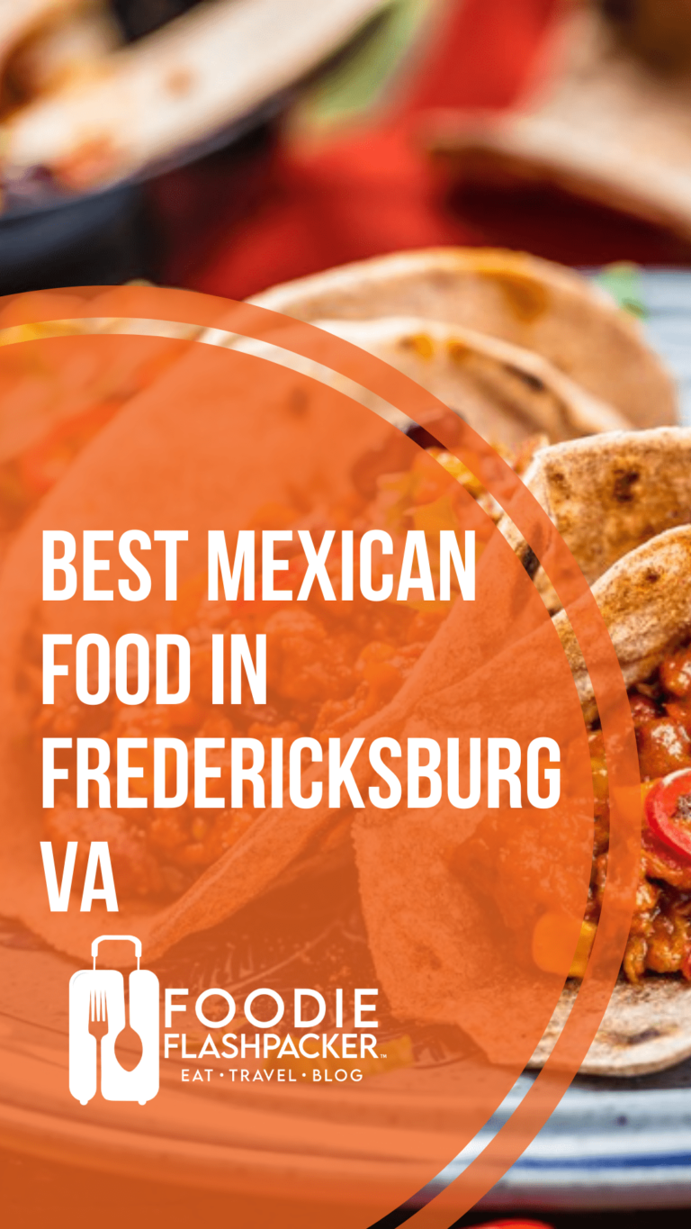 Best Mexican Food In Fredericksburg VA | 6 Best Mexican Restaurants In Fredericksburg, VA