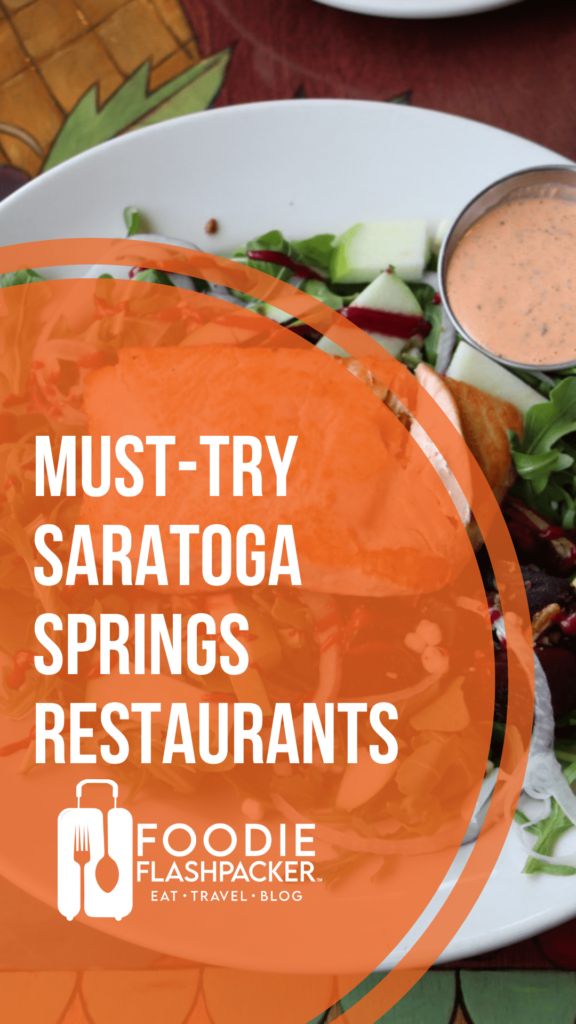 Must-Try Saratoga Springs Restaurants