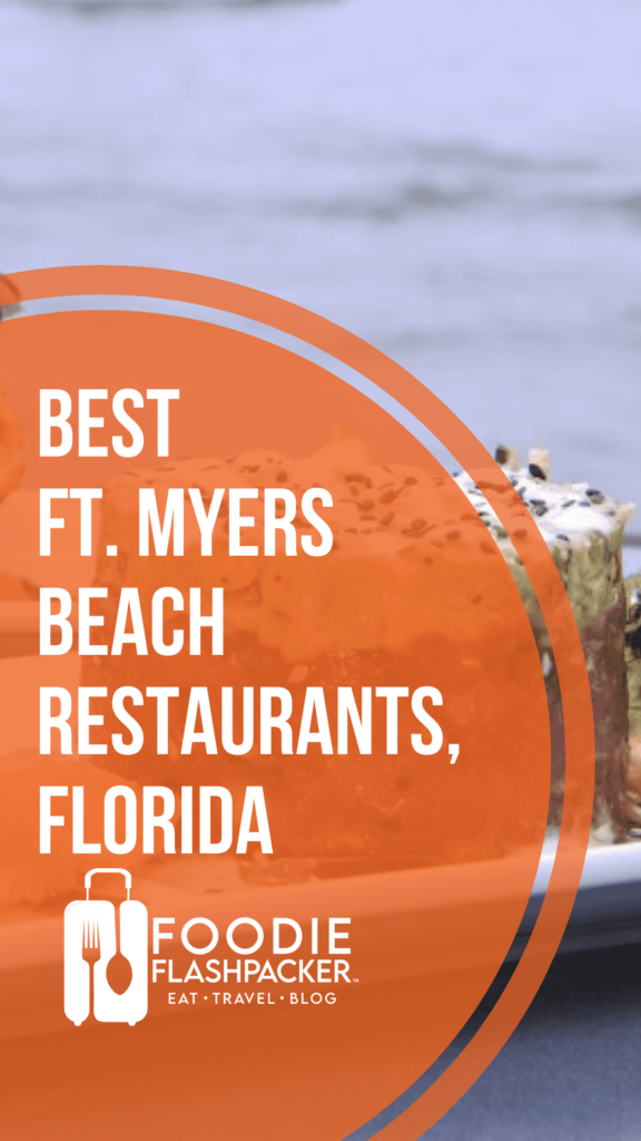 Best Ft. Myers Beach Restaurants, Florida