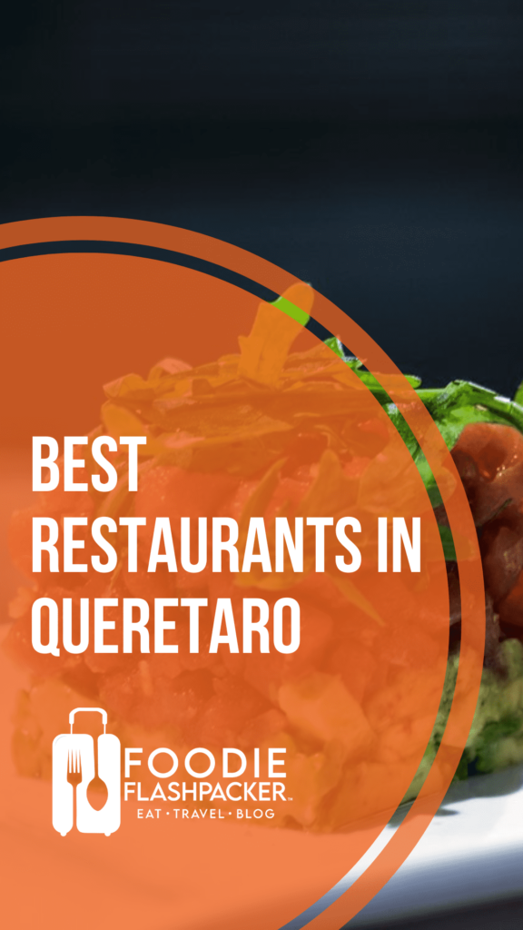 Best Restaurants In Queretaro