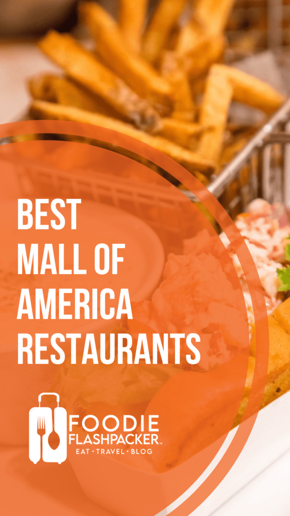 13 Must-try Mall of America Restaurants