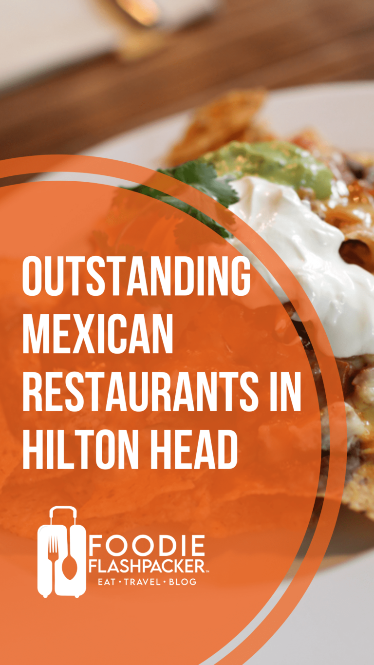 7 Outstanding Mexican Restaurants In Hilton Head