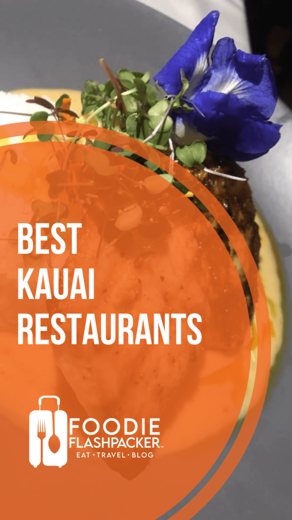 8 Must-Try Kauai Restaurants