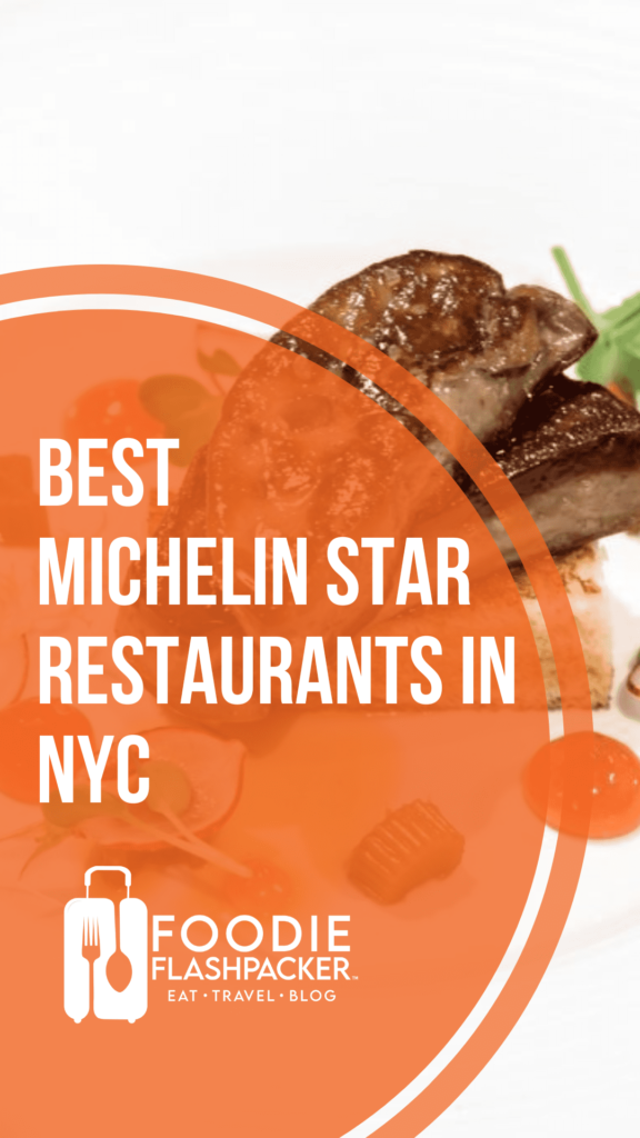 The 15 Best Michelin Star Restaurants In NYC