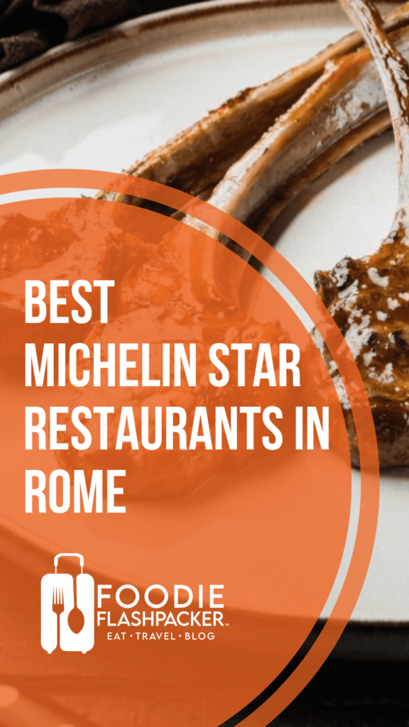 Best Michelin Star Restaurants In Rome