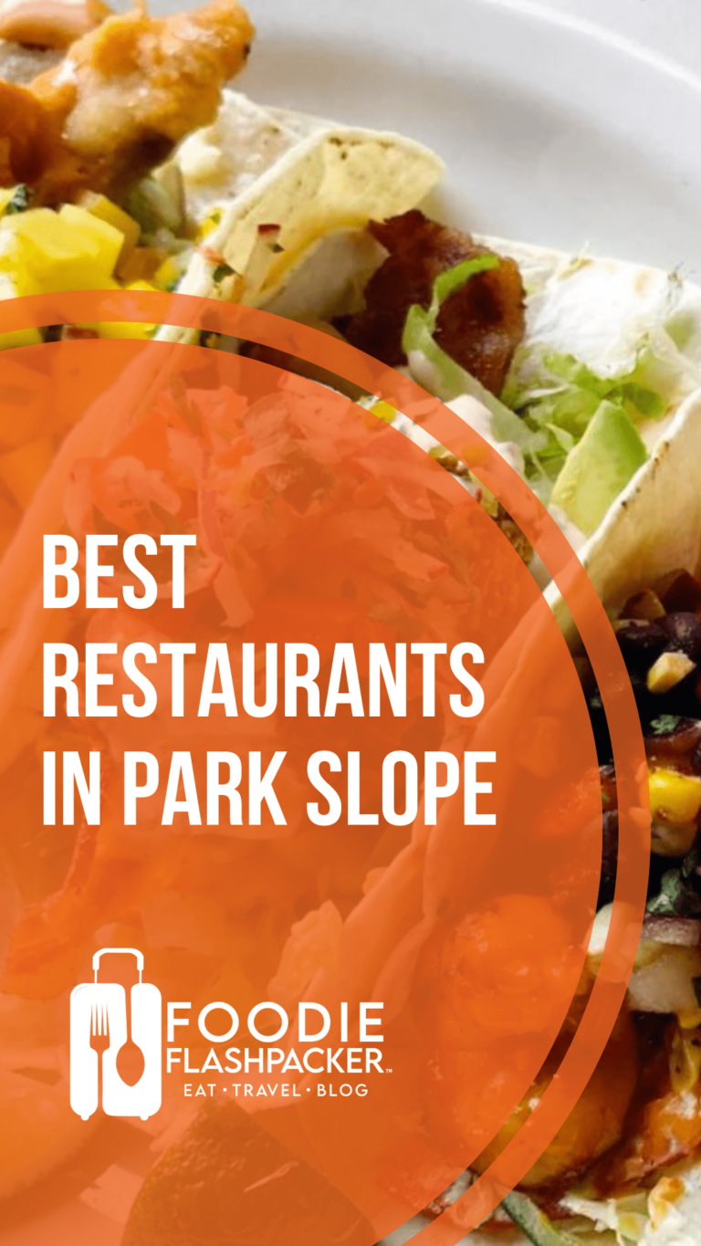 The 7 Best Restaurants In Park Slope, Brooklyn