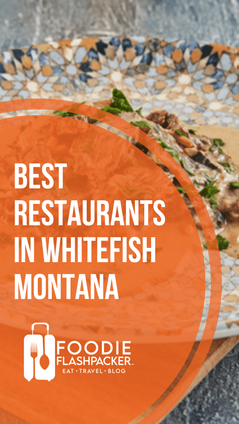 The 13 Best Restaurants In Whitefish Montana