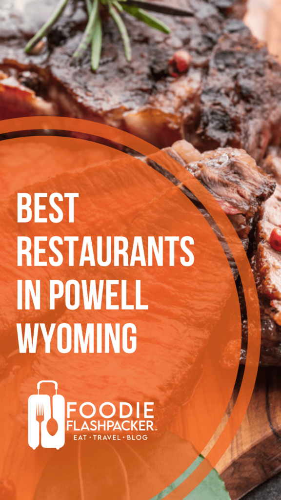 The 7 Best Restaurants In Powell Wyoming