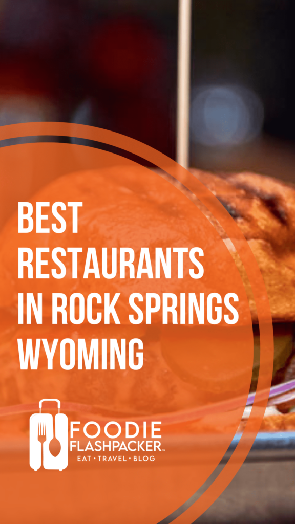 The 9 Best Restaurants In Rock Springs Wyoming