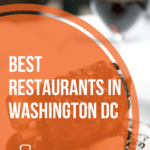 11 Of The Best Restaurants In Washington DC