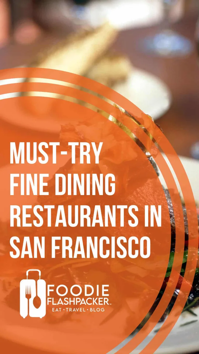 6 Must-try Fine Dining Restaurants in San Francisco