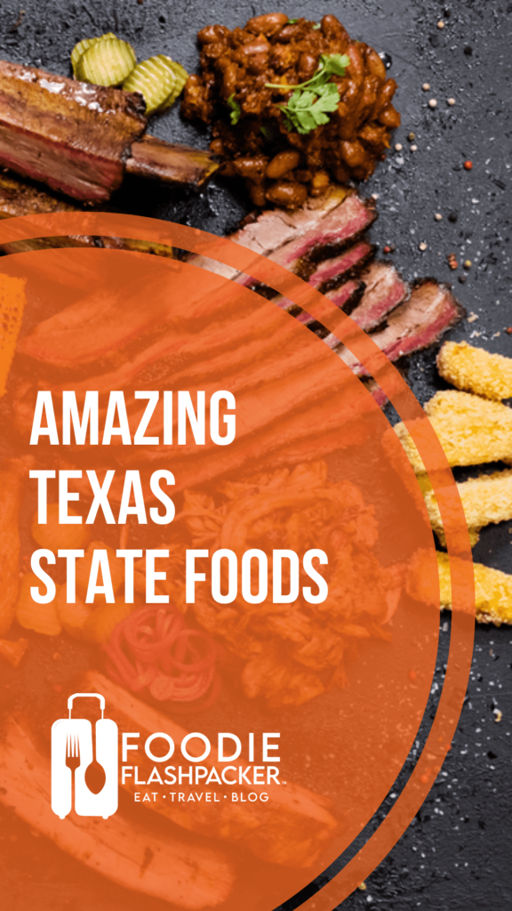 Amazing Texas State Foods