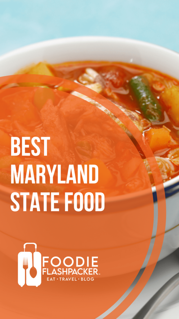 The 16 Best Maryland State Foods