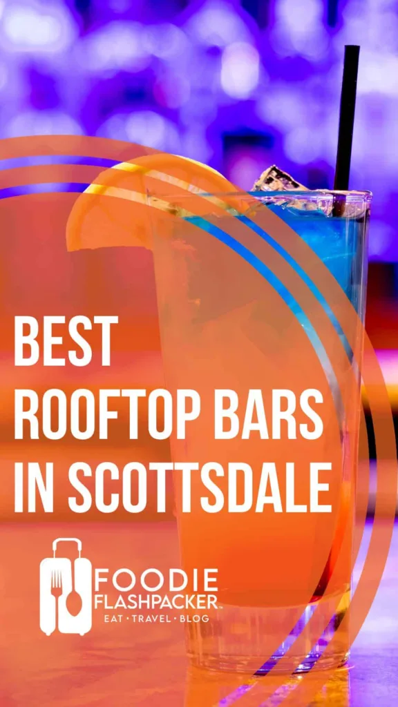 Best Rooftop Bars in Scottsdale, AZ