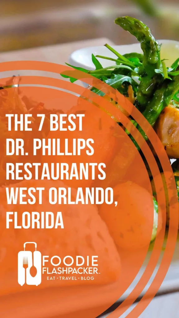 The 7 Best Dr. Phillips Restaurants