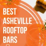 9 Best Asheville Rooftop Bars