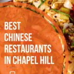 The 8 Best Chinese Restaurants in Chapel Hill, NC
