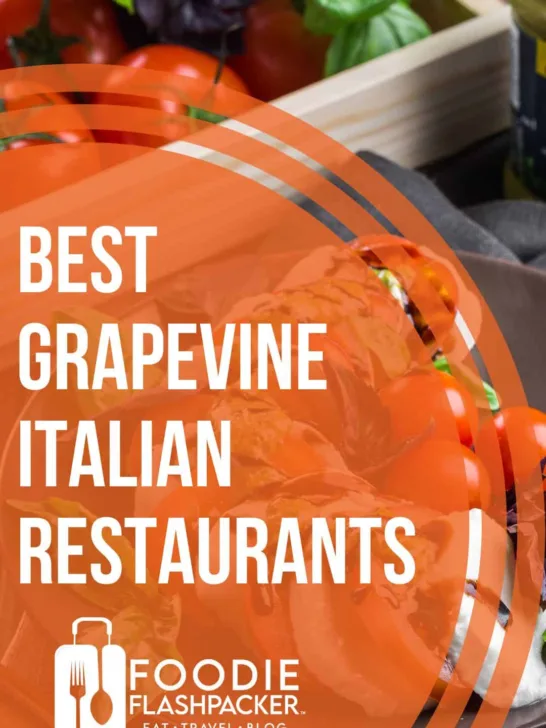 Best Grapevine Italian Restaurants