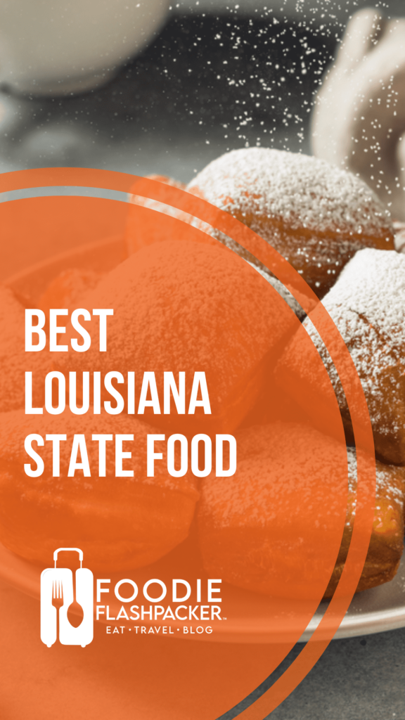 Best Louisiana State Food