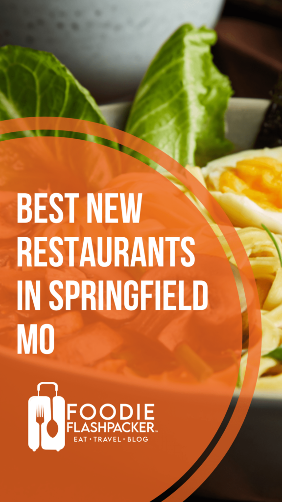The 7 Best New Restaurants in Springfield MO