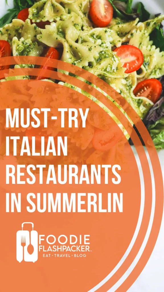 The 7 Best Italian Restaurants in Summerlin, Las Vegas