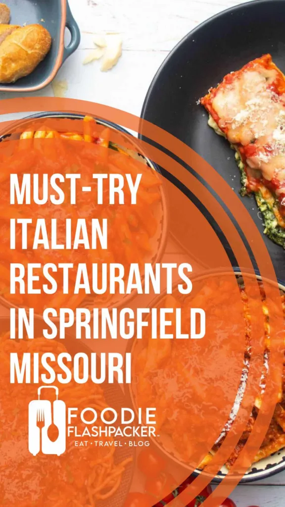 9 Must-Try Italian Restaurants in Springfield, Missouri