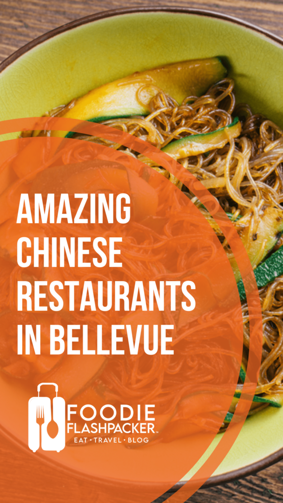 Amazing Chinese Restaurants in Bellevue
