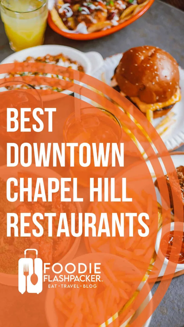 The 8 Best Downtown Chapel Hill Restaurants