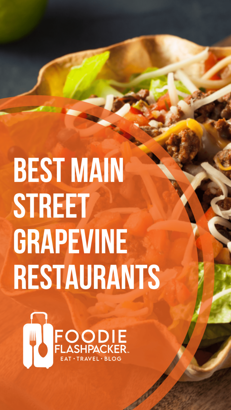 The 7 Best Main Street Grapevine Restaurants