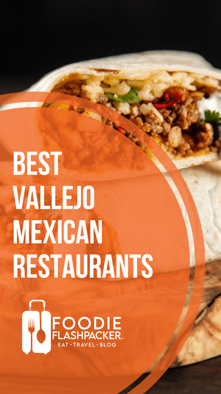 The 7 Best Vallejo Mexican Restaurants 