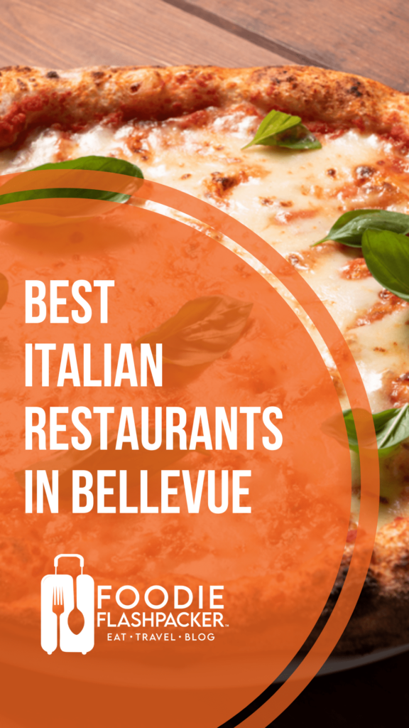 Best Italian Restaurants in Bellevue