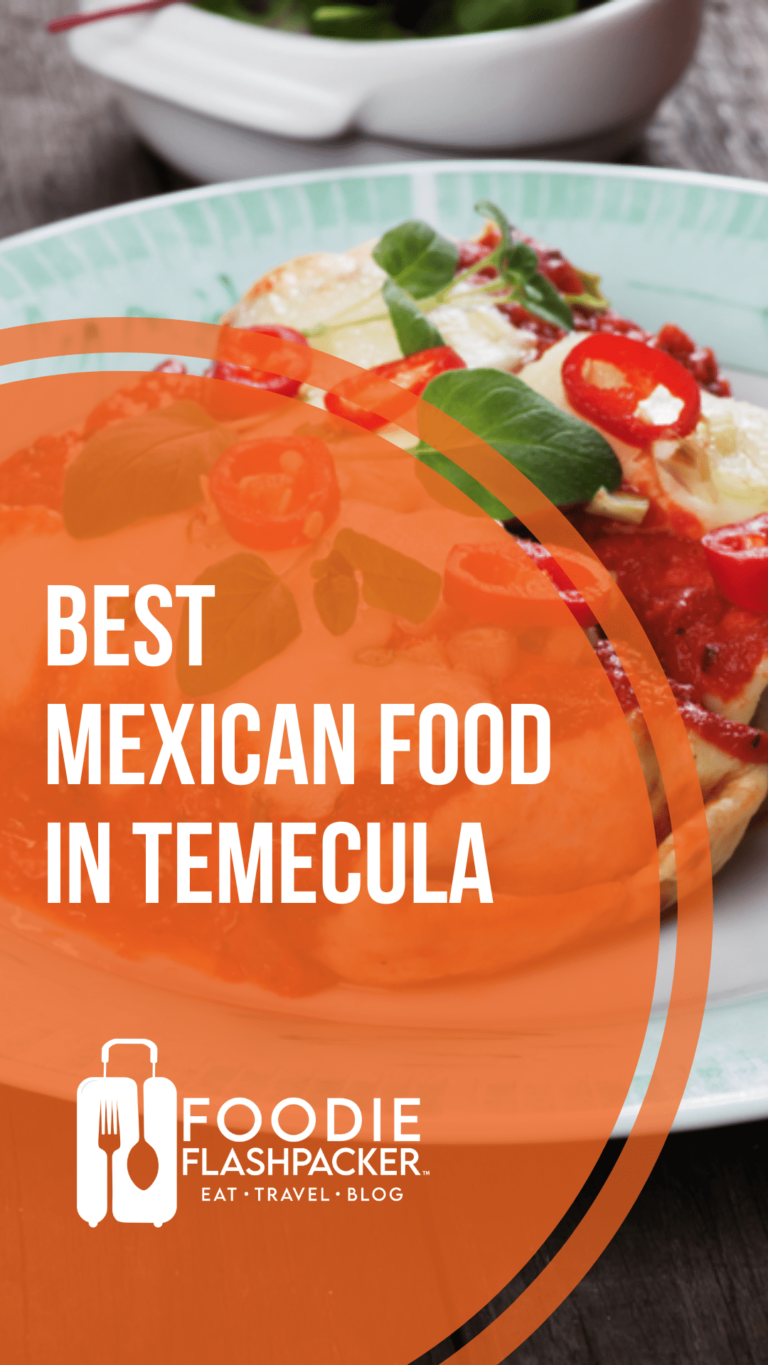 Best Mexican Food in Temecula, CA